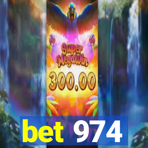 bet 974